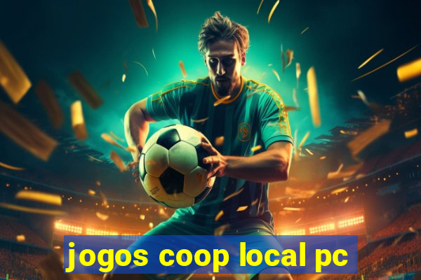 jogos coop local pc